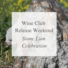 Signature Wine Club Release Weekend 