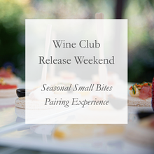 November Wine Club Release Weekend