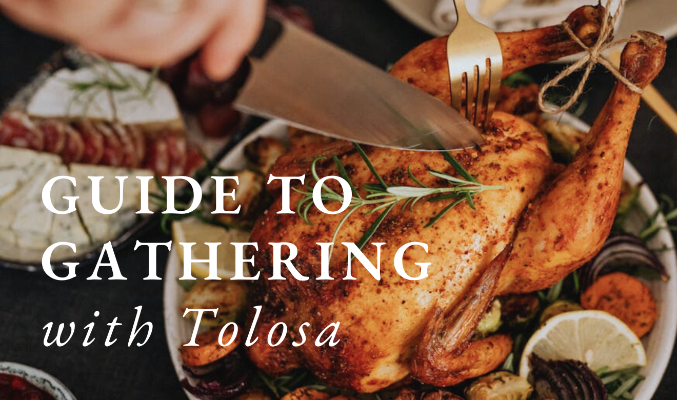 A Guide to gathering with tolosa